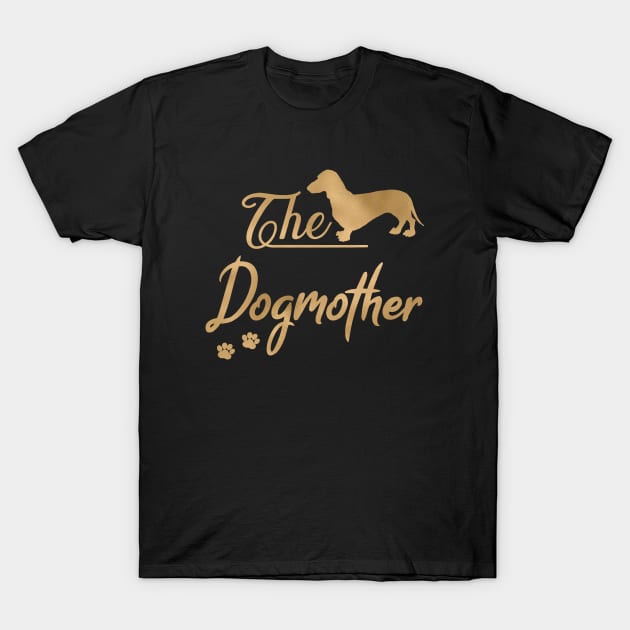 The Dachshund aka Doxie Dogmother T-Shirt by JollyMarten